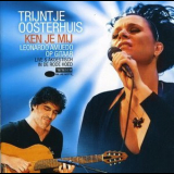 Trijntje Oosterhuis & Leonardo Amuedo - Ken Je Mij '2008