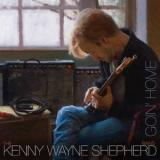 Kenny Wayne Shepherd Band, The - Goin' Home (Limited Edition) '2014