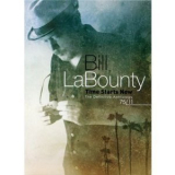 Bill Labounty - Time Starts Now: The Definitive Anthology '2011