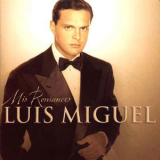 Luis Miguel - Mis Romances '2001