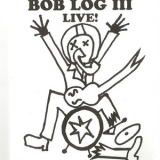 Bob Log Iii - Pbs Fm, Melbourne, Australia '2009