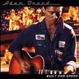 Adam Brand - Built For Speed '2002