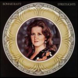 Bonnie Raitt - Streetlights '1974