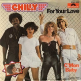 Chilly - For Your Love '1978