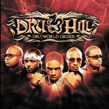 Dru Hill - Dru World Order '2002