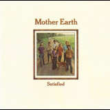 Mother Earth - Satisfied '1970