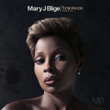 Mary J. Blige - Stronger With Each Tear '2009