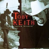 Toby Keith - Dream Walkin' '1997