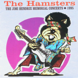 The Hamsters - The Jimi Hendrix Memorial Concerts 1995 (2CD) '1996