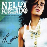Nelly Furtado - Loose (Limited Deluxe Edition) (2CD) '2006