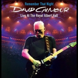 David Gilmour - Remember That Night (Live At The Royal Albert Hall) '2006