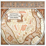 Nile Rodgers - Adventures In The Land Of The Good Groove '1983