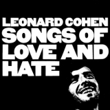 Leonard Cohen - Songs Of Love And Hate '1971