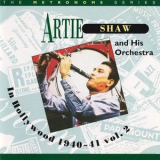 Artie Shaw And His Orchestra - In Hollywood 1940-41 Vol. 2 '1997