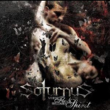 Soturnus - When Flesh Becomes Spirit '2007