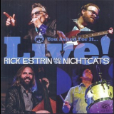 Rick Estrin And The Nightcats - You Asked For It...Live! '2014