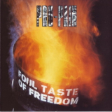 Pro-Pain - Foul Taste Of Freedom '1992