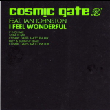 Cosmic Gate Feat. Jan Johnston - I Feel Wonderful '2005