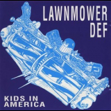 Lawnmower Def - Kids In America '1991