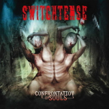 Switchtense - Confrontation Of Souls '2009
