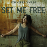 Jennifer Knapp - Set Me Free '2014