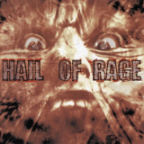 Hail Of Rage - All Hail '2005