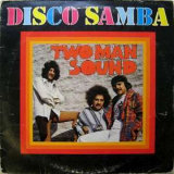 Two Man Sound - Disco Samba '2004