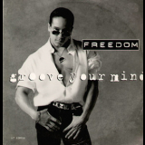 Freedom Williams - Groove Your Mind [cds] '1993