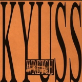 Kyuss - Wretch '1991