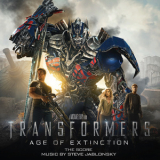 Steve Jablonsky - Transformers: Age of Extinction '2014