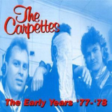 The Carpettes - The Early Years '77-'78 '2003