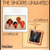 The Singers Unlimited - A Capella II & A Capella III '2002