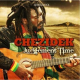 Chezidek - Judgement Time '2010