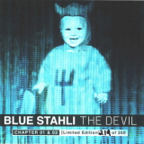 Blue Stahli - The Devil (Chapter 01 & 02) '2014