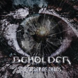 Beholder - The Order Of Chaos '2013
