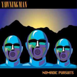 Yawning Man - Nomadic Pursuits '2010