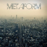 Metaform - The Electric Mist '2010