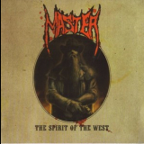 Master - The Spirit Of The West (2013 Reissue) '2004