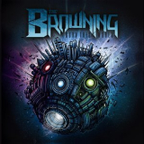 The Browning - Burn This World '2011