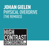 Johan Gielen - Physical Overdrive (the Remixes) '2014
