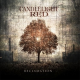 Candlelight Red - Reclamation '2013
