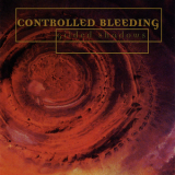 Controlled Bleeding - Gilded Shadows '1997
