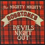 The Mighty Mighty Bosstones - Devil's Night Out (Japan Version, Bonus Tracks) '1995