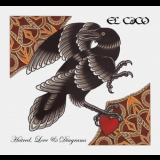 El Caco - Hatred, Love & Diagrams '2012