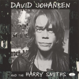 David Johansen & The Harry Smiths - David Johansen And The Harry Smiths '2000