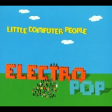 Little Computer People - Electro Pop '2001