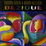 Tommy Smith & Brian Kellock - Bezique '2002