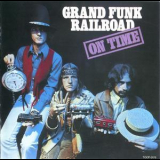 Grand Funk Railroad - On Time (Japan Edition TOCP 3176) '1969