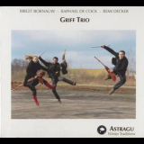 Griff Trio - Astragu '2009