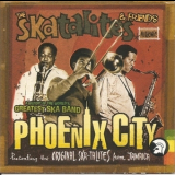 Skatalites & Friends - Phoenix City (2CD) '2004